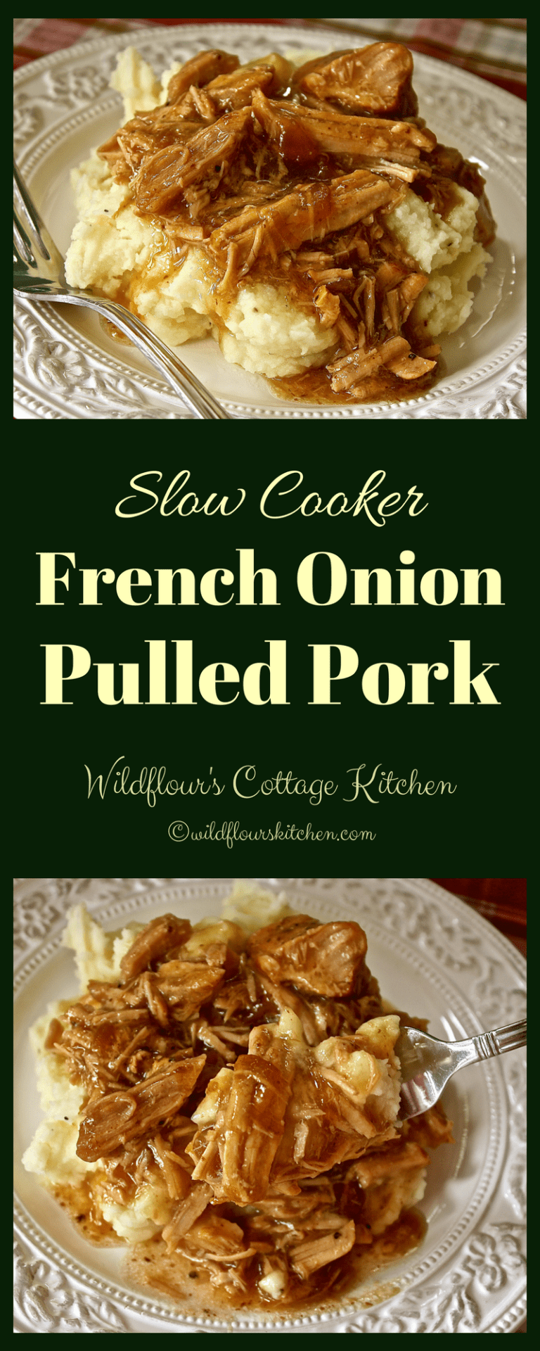 Slow Cooker French Onion Pulled Pork & Gravy Wildflour's Cottage Kitchen