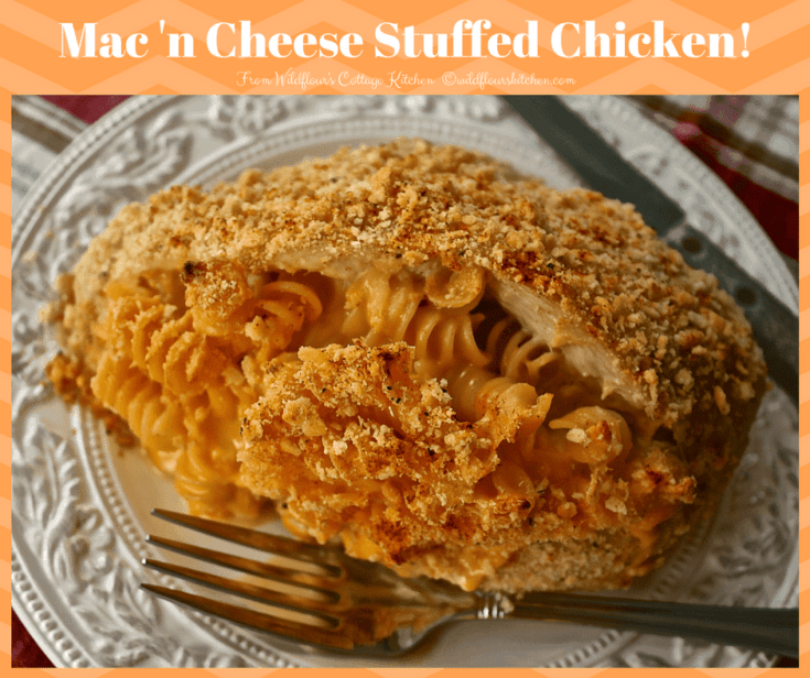 Mac 'n Cheese Stuffed Chicken Breasts