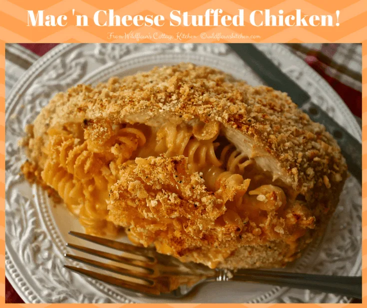 Mac 'n Cheese Stuffed Chicken Breasts