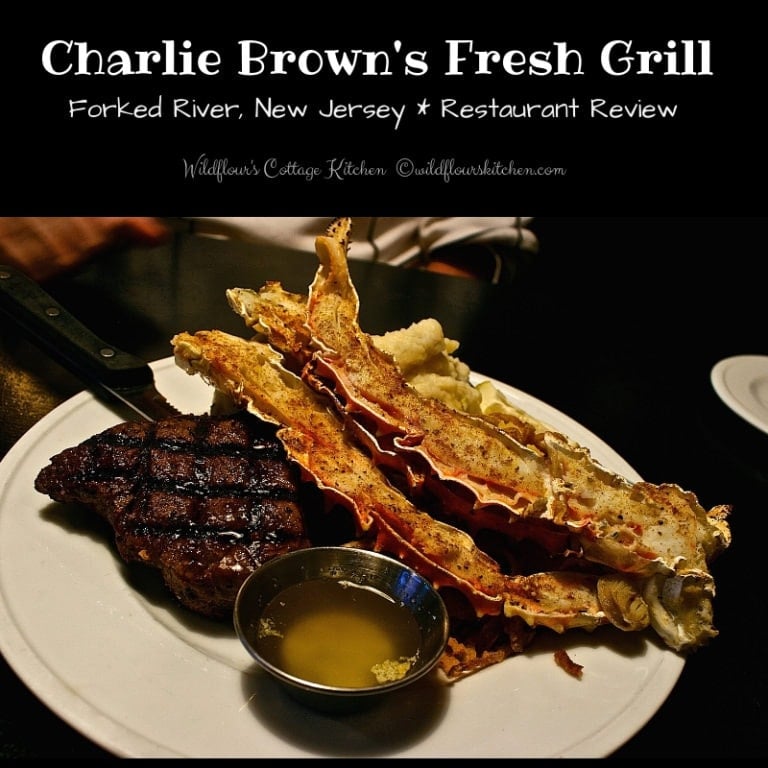 Charlie Brown's Fresh Grill in Forked River, NJ /  Restaurant Review