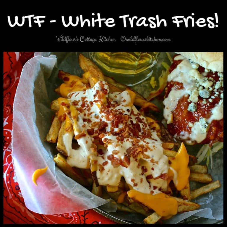 WTF - White Trash Fries