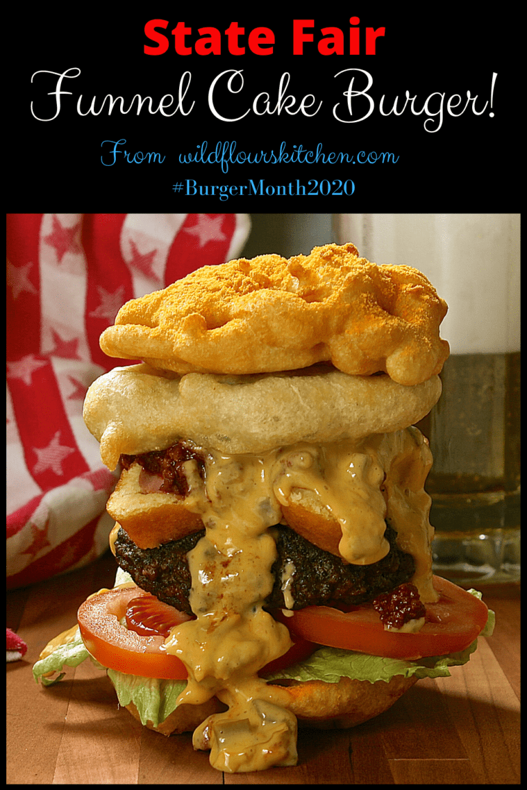 State Fair Funnel Cake Burger / #BurgerMonth 2020